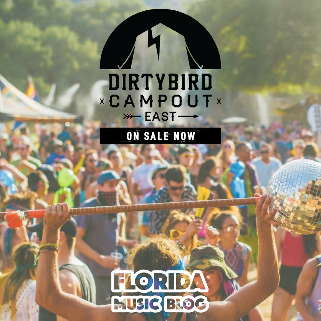 Dirtybird Campout East Florida Music Blog